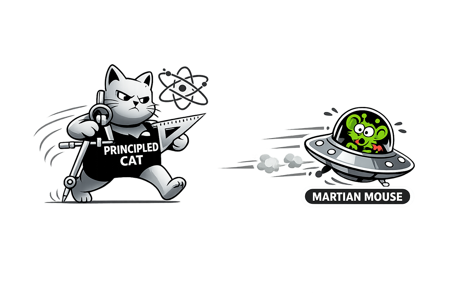 Principled cat & Martian mouse